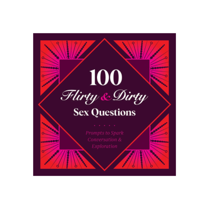 New Mags - 100 Flirty & Dirty Sex Questions - New Mags